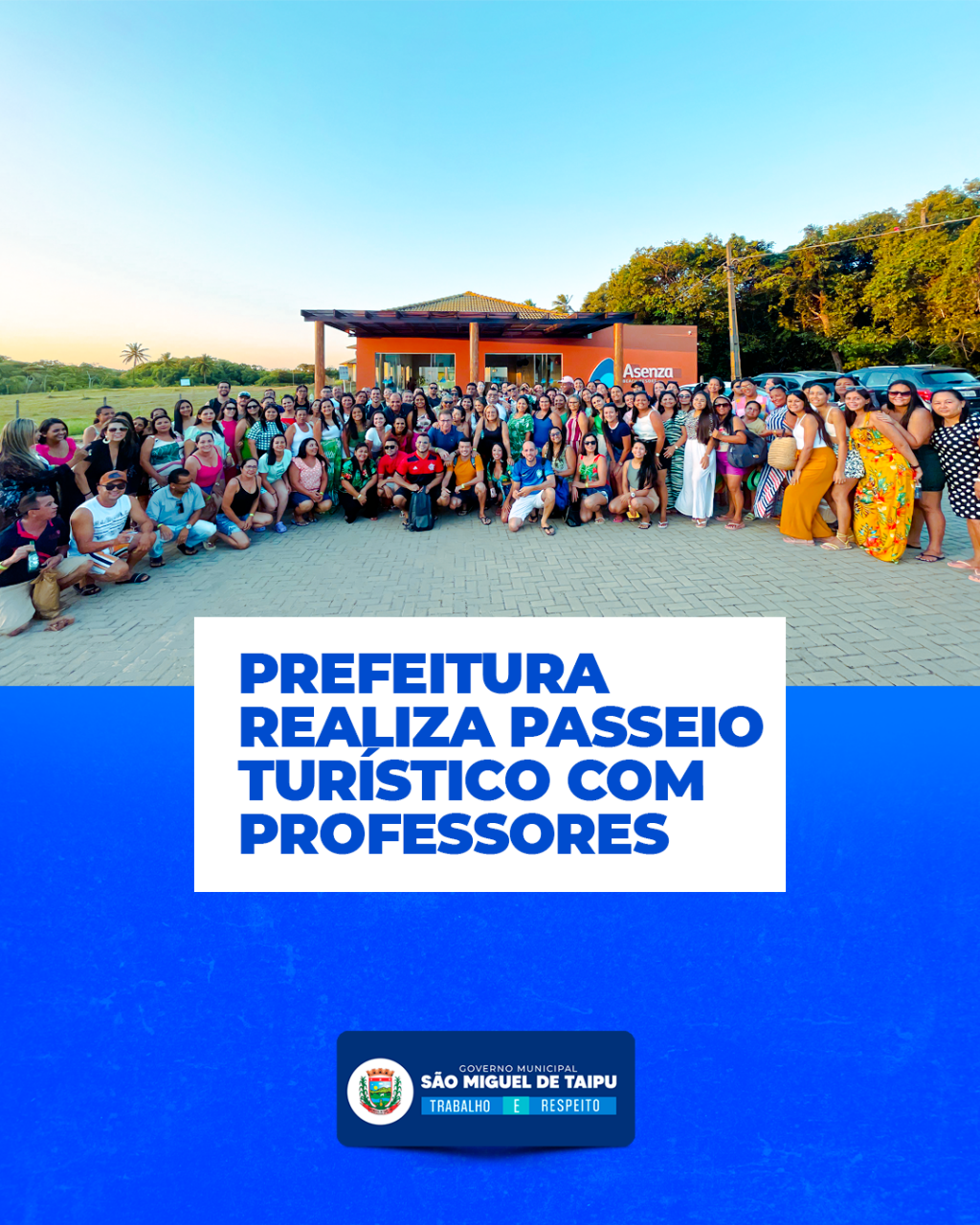 REFEITURA REALIZA PASSEIO TURÍSTICO COM PROFESSORES
